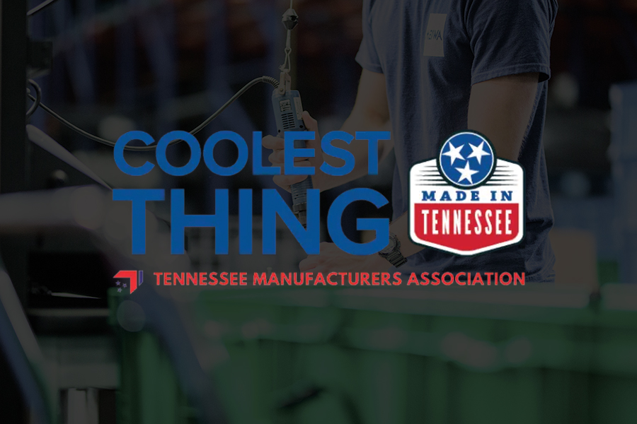Coolest Thing Made in Tennessee logo over a manufacturing photo
